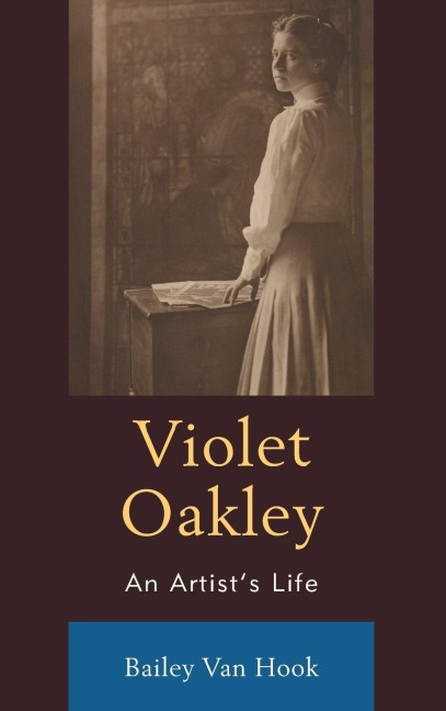 Violet Oakley: An Artists Life