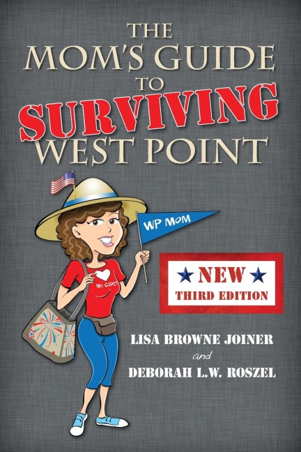 The Moms Guide to Surviving West Point