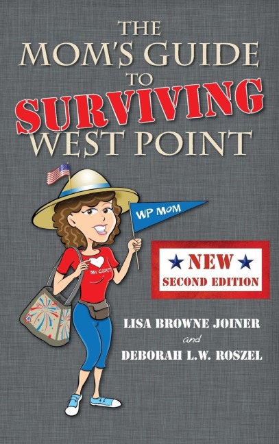 The Moms Guide to Surviving West Point