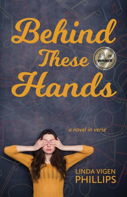 Behind These Hands: a novel in verse