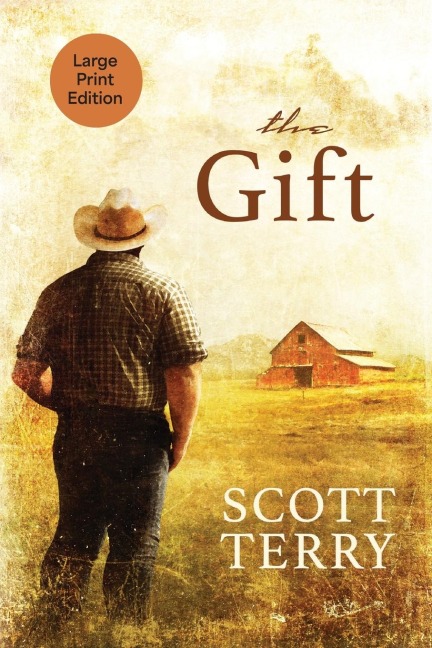 The Gift: (LARGE PRINT)