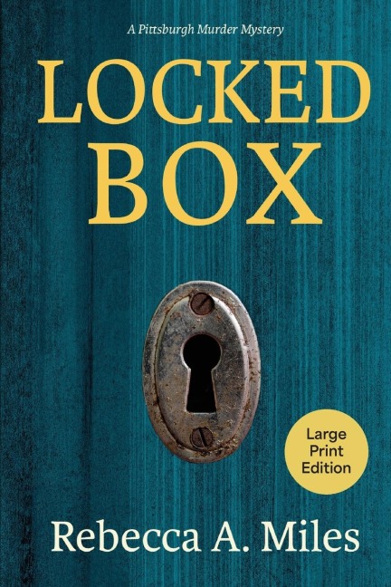 Locked Box: A Pittsburgh Murder Mystery