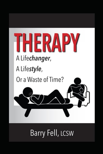 Therapy A Life-Changer, a Lifestyle, Or a Waste of Time