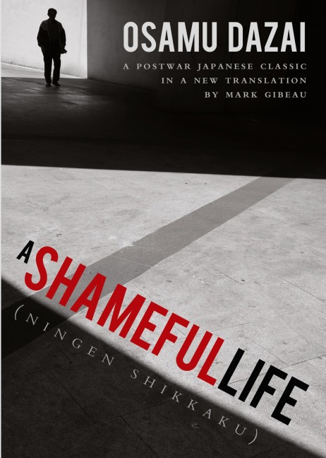 A Shameful Life: (Ningen Shikkaku)