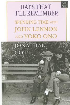 Days That Ill Remember: Spending Time with John Lennon and Yoko Ono