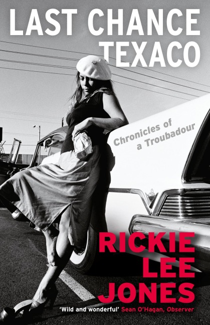 Last Chance Texaco: Chronicles of a Troubadour