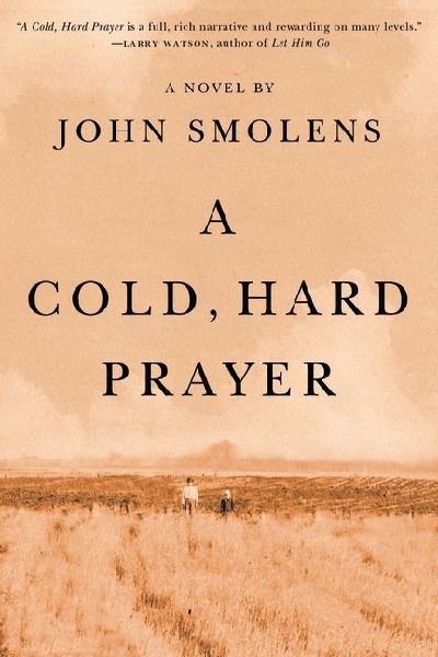 A Cold, Hard Prayer