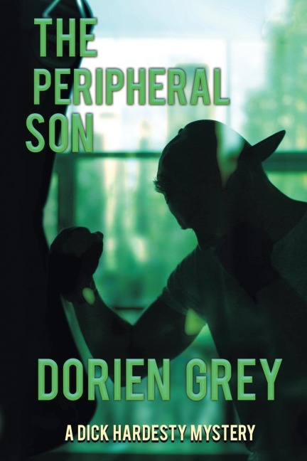 The Peripheral Son: (A Dick Hardesty Mystery Book 14)
