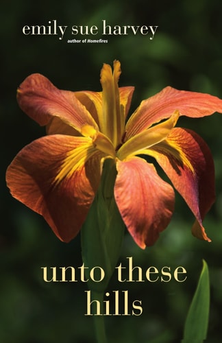 Unto These Hills