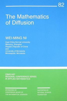 The Mathematics of Diffusion