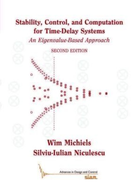 Stability, Control, and Computation for Time-Delay Systems: An Eigenvalue-Based Approach