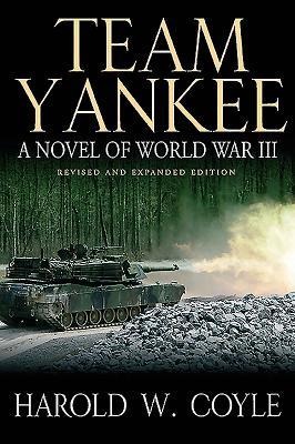 Team Yankee: A Novel of World War III