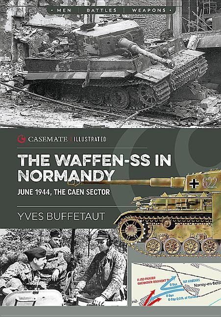 The Waffen-SS in Normandy: June 1944, The Caen Sector