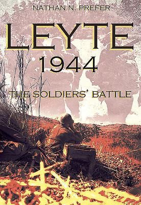 Leyte, 1944: The Soldiers' Battle