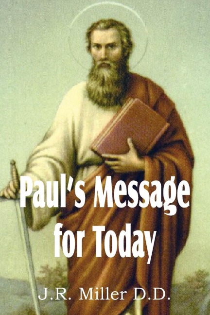 Pauls Message for Today