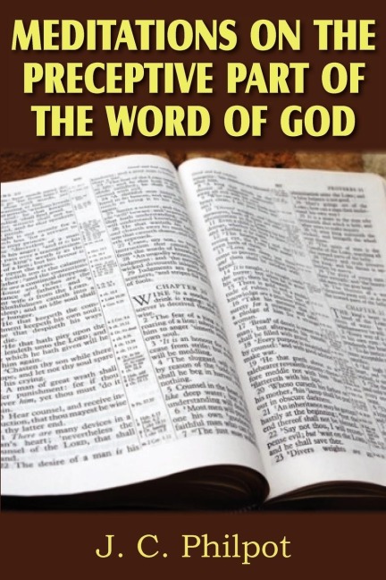Mediations on Preceptive Part of the Word of God