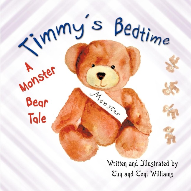 Timmys Bedtime: A Monster Bear Tale
