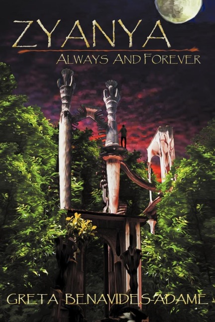 Zyanya: Always and Forever