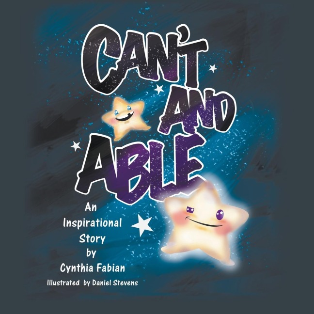 Cant and Able: An Inspirational Story