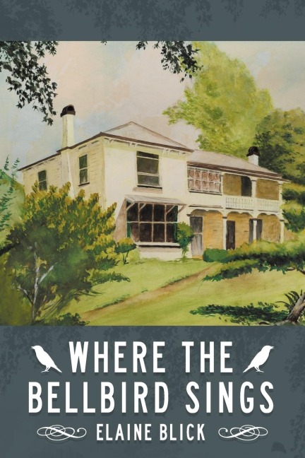 Where the Bellbird Sings