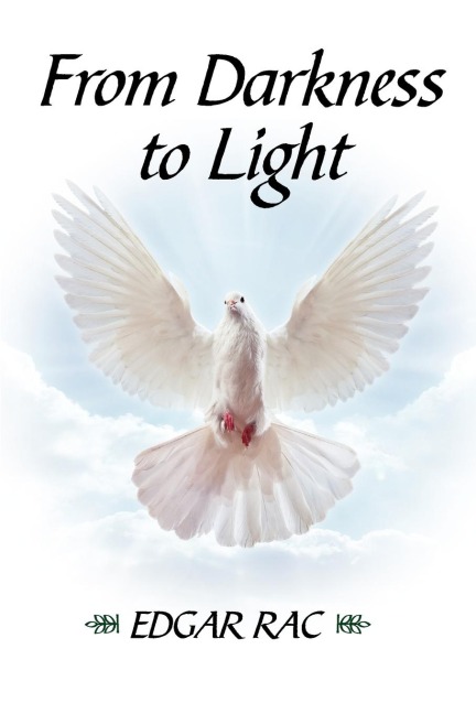 From Darkness to Light