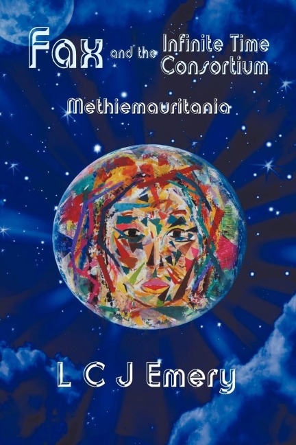 Fax and the Infinite Time Consortium: Methiemauritania