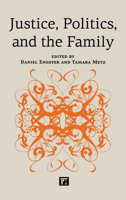 Justice, Politics, and the Family