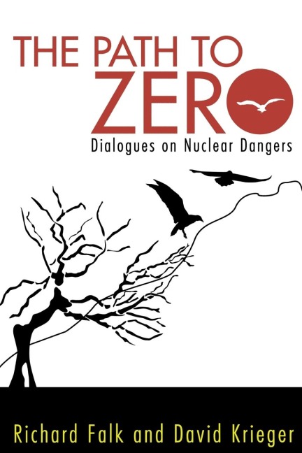 Path to Zero: Dialogues on Nuclear Dangers