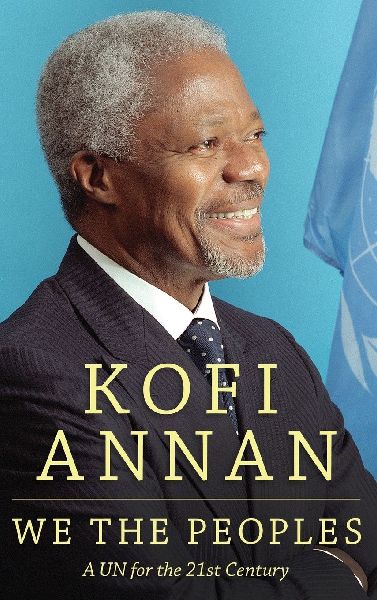 We the Peoples: A UN for the Twenty-First Century