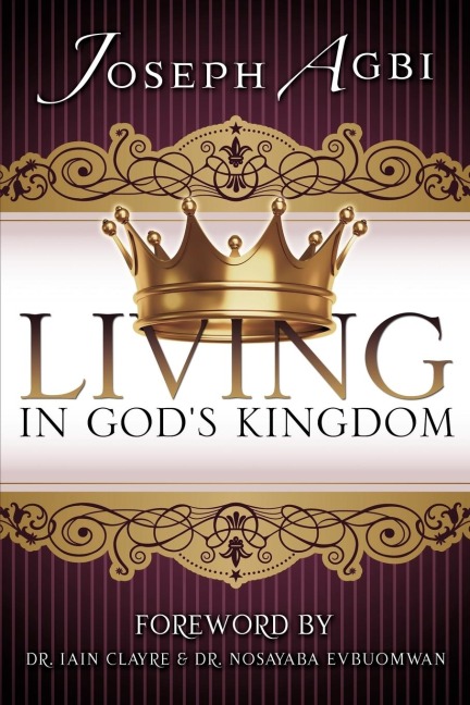 Living in Gods Kingdom