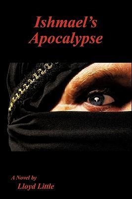 Ishmaels Apocalypse