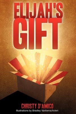 Elijah's Gift
