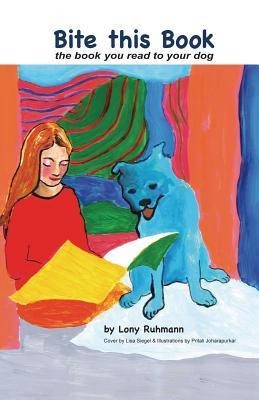 Bite this Book: the book you read to your dog