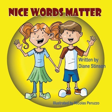 Stinson, D: NICE WORDS MATTER