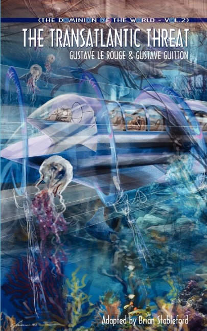 The Dominion of the World 2: The Transatlantic Threat