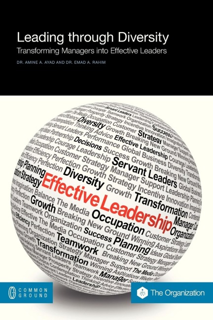 Leading Through Diversity: Transforming Managers Into Effective Leaders