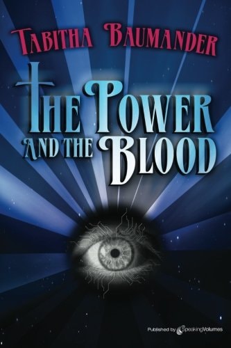 The Power and the Blood