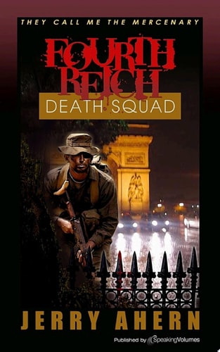 Fourth Reich Death Squad They Call Me the Mercenary
