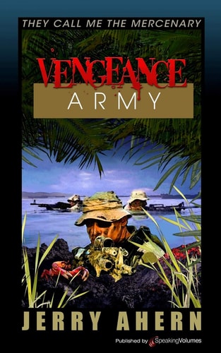 Vengeance Army They Call Me the Mercenary