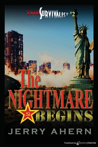 The Nightmare Begins The Survivalist