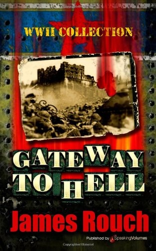 Gateway to Hell Wwii Collection