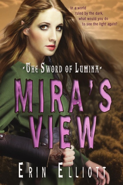 The Sword of Lumina: Miras View