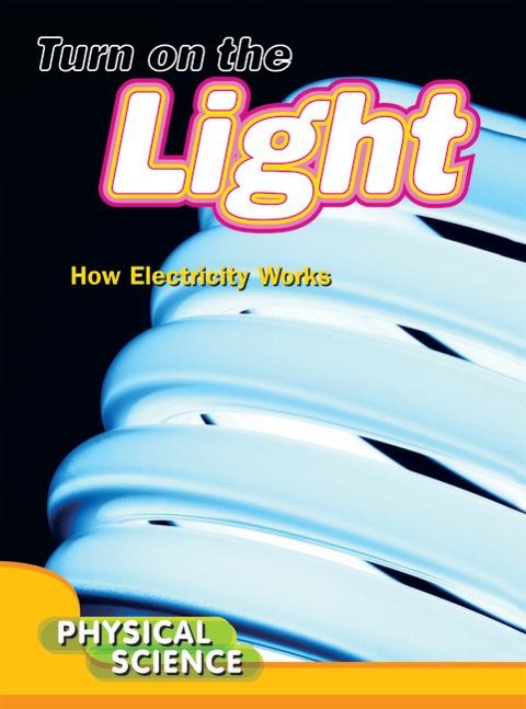 Turn On The Light