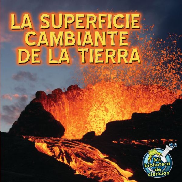 La superficie cambiante de la tierra