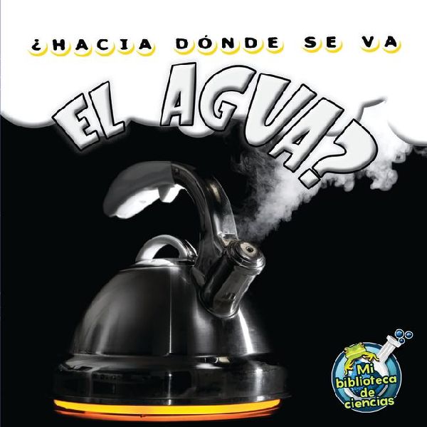 Hacia donde se va el agua?