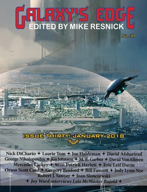 Galaxys Edge Magazine: Issue 30, January 2018