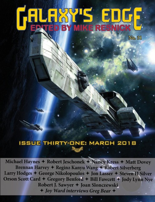 Galaxys Edge Magazine: Issue 31, March 2018
