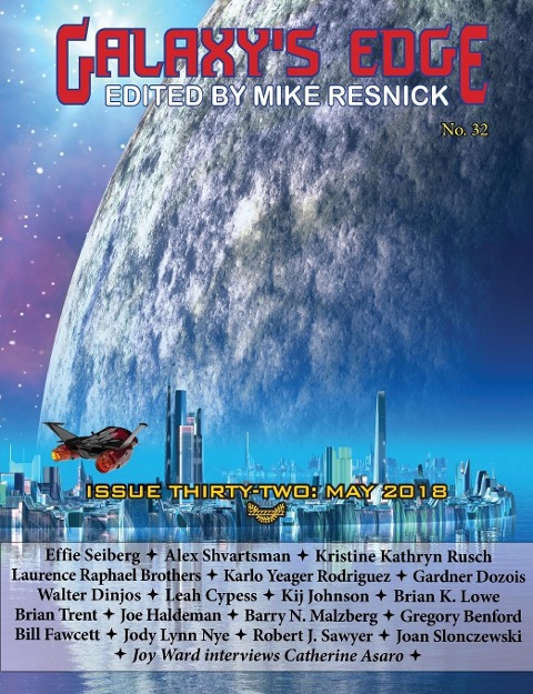Galaxys Edge Magazine: Issue 32, May 2018