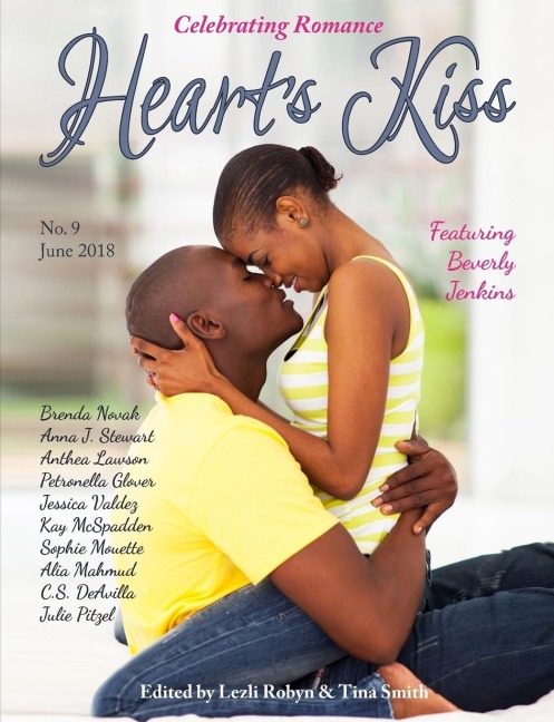 Hearts Kiss: Issue 9, June 2018: Featuring Beverly Jenkins