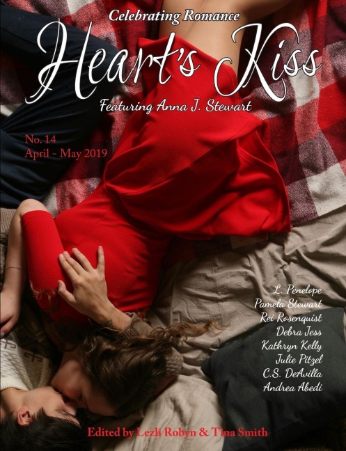 Hearts Kiss: Issue 14, April-May 2019: Featuring Anna J. Stewart